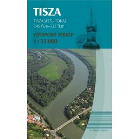 Kniha, mapa Tisza Tiszabecs -Tokaj
